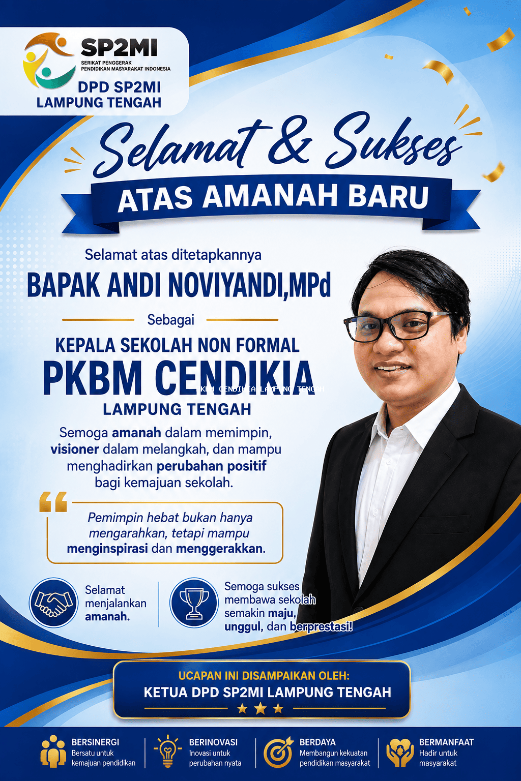 Selamat Menjalankan Tugas sebagai Kepala Sekolah Non Formal  PKBM Cendikia Lampung Tengah 
